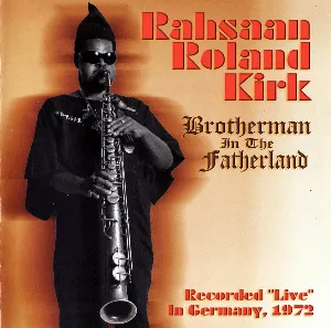 Pochette de Brotherman in the Fatherland de Rahsaan Roland Kirk