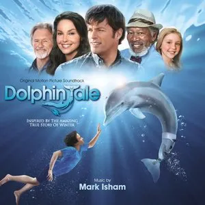 Pochette de Dolphin Tale: Original Motion Picture Soundtrack de Mark Isham