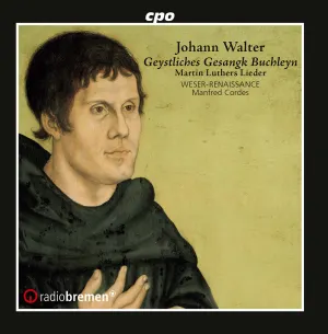 Pochette de Geystliches gesangk Buchleyn de Manfred Cordes - Weser-Renaissance Bremen