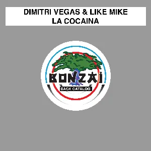 Pochette de La Cocaina de Dimitri Vegas & Like Mike