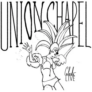 Pochette de Union Chapel Live de Celeste