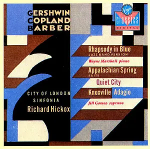Pochette Rhapsody in Blue / Appalachian Spring / Quiet City / Knoxville / Adagio