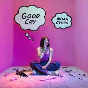 Pochette de Good Cry de Noah Cyrus