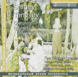 Pochette de Complete Quintets de Sergei Taneyev - Taneyev Quartet