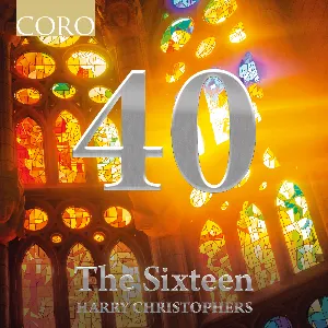 Pochette de 40 de The Sixteen - Harry Christophers