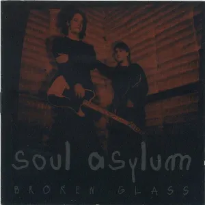 Pochette de Broken Glass de Soul Asylum