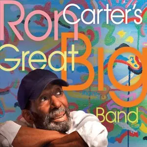 Pochette de Ron Carter's Great Big Band de Ron Carter