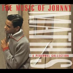 Pochette The Music of Johnny Mathis: A Personal Collection