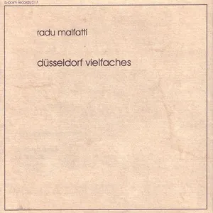 Pochette de Düsseldorf Vielfaches de Radu Malfatti