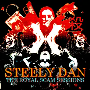 Pochette de The Royal Scam Sessions de Steely Dan