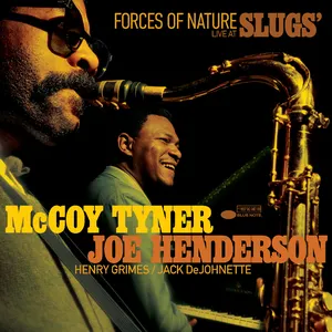 Pochette de Forces of Nature: Live at Slugs' de McCoy Tyner - Joe Henderson
