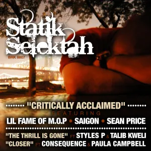 Pochette de Critically Acclaimed b/w the Thrill Is Gone de Statik Selektah