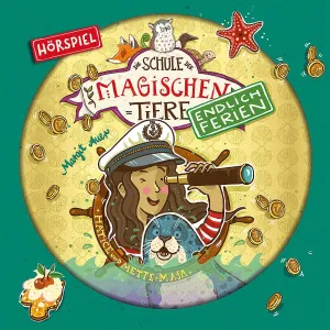 Pochette de Die Schule der magischen Tiere - Endlich Ferien 6 - Hatice und Mette-Maja de Margit Auer