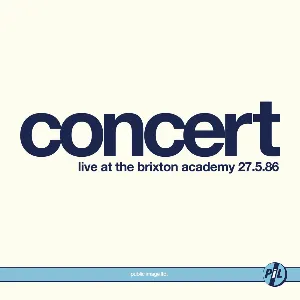 Pochette Concert: Live at the Brixton Academy 27.5.86