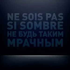 Pochette de Ne sois pas si sombre de La Rumeur