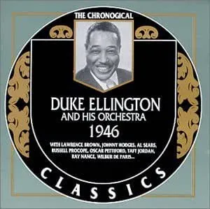 Pochette de The Chronological Classics: Duke Ellington and His Orchestra 1946 de Duke Ellington and His Orchestra