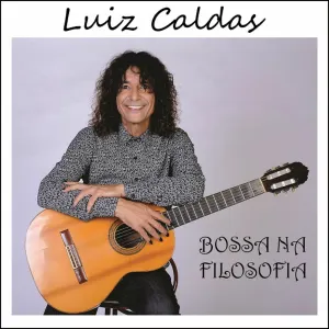 Pochette de Bossa na Filosofia de Luiz Caldas