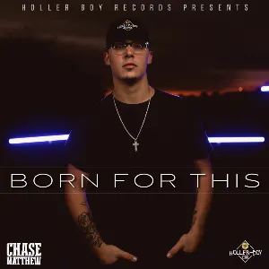 Pochette de Born For This de Chase Matthew