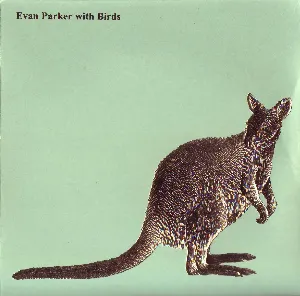 Pochette Evan Parker With Birds