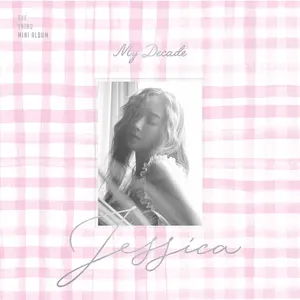 Pochette de My Decade de Jessica