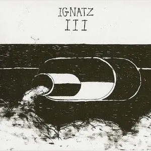 Pochette de III de Ignatz