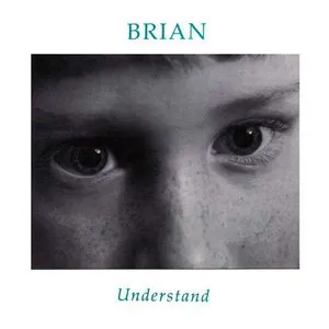 Pochette de Understand de Brian