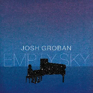 Pochette de Empty Sky de Josh Groban