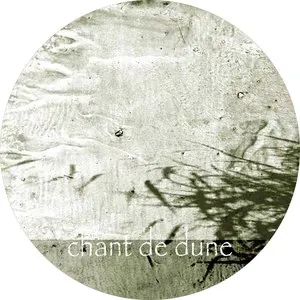 Pochette de Chant de Dune de Yannick Dauby