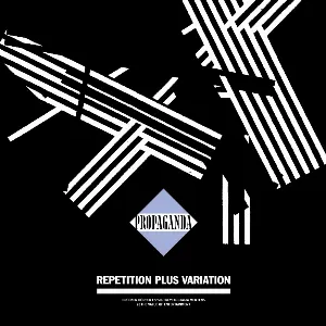 Pochette de Repetition Plus Variation (Live At The Value Of Entertainment) de Propaganda