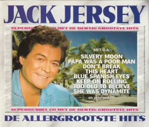 Pochette de De allergrootste hits de Jack Jersey