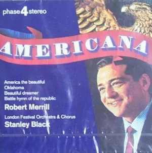 Pochette de Americana de London Festival Orchestra - Robert Merrill - Stanley Black - London Festival Chorus