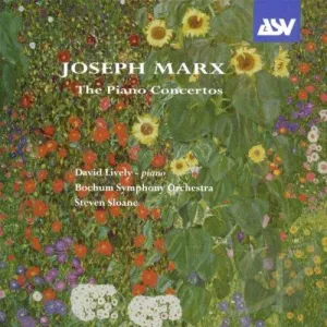 Pochette de The Piano Concertos de Bochumer Symphoniker - Joseph Marx - Steven Sloane