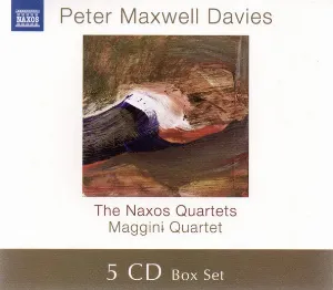Pochette de The Naxos Quartets de Maggini Quartet - Sir Peter Maxwell Davies