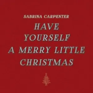 Pochette de Have Yourself a Merry Little Christmas de Sabrina Carpenter