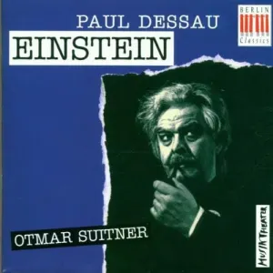 Pochette de Einstein (Chor der Staatsoper und Mitglieder der Staatskapelle Berlin, feat. conductor: Otmar Suitner, singers: Adam, Schreier, Süß) de Otmar Suitner