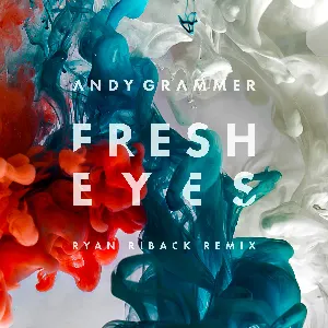 Pochette de Fresh Eyes (Ryan Riback remix) de Andy Grammer