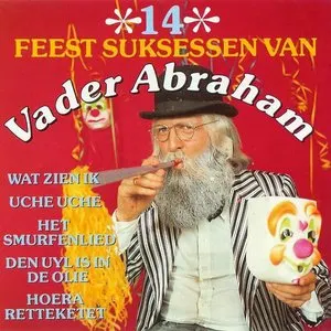 Pochette de 14 feestsuksessen van Vader Abraham de Vader Abraham