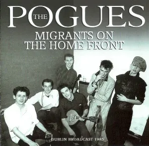 Pochette de Migrants on the Home Front de The Pogues