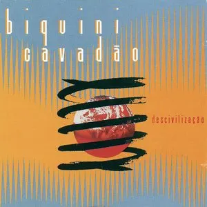 Pochette de Descivilização de Biquini