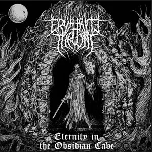 Pochette de Eternity in the Obsidian Cave de Erythrite Throne