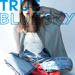 Pochette de TRUE BLUE SKY de CHiCO