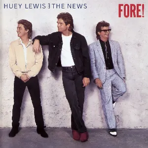 Pochette de Fore! de Huey Lewis and the News