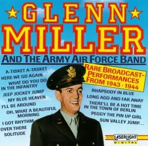 Pochette de Rare Broadcast Performances From 1943-1944 de Glenn Miller and the Army Air Force Band