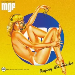 Pochette de Paging Mr. Strike de Machine Gun Fellatio