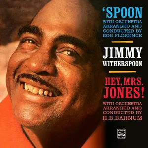 Pochette de Spoon + Hey, Mrs. Jones (2 Lps On 1 Cd) de Jimmy Witherspoon