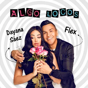 Pochette de Algo locos de Flex