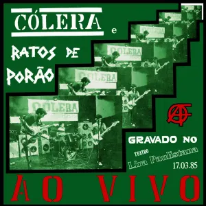 Pochette de Ao Vivo no Lira Paulistana de Cólera