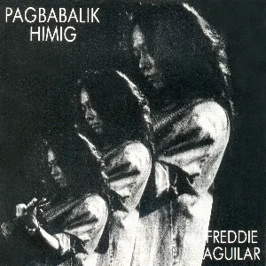 Pochette de Pagbabalik Himig de Freddie Aguilar