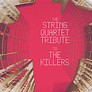Pochette The String Quartet Tribute to The Killers