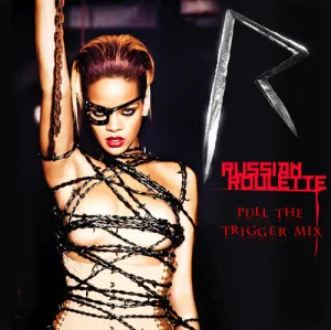 Pochette de Russian Roulette (Pull the Trigger mix) de Rihanna